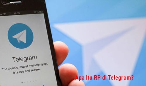 Apa Itu RP di Telegram