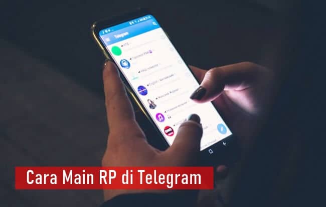 Cara Main RP di Telegram Buat Pemula di Android iPhone