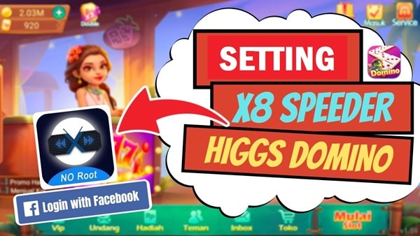 Cara Setting X8 Speeder Higgs Domino Island